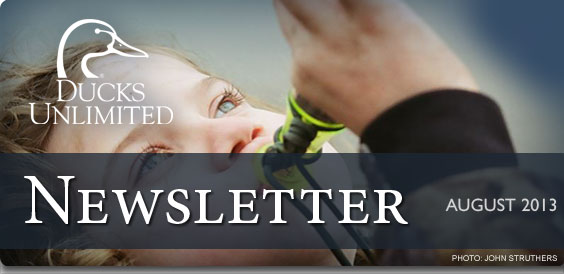 Ducks Unlimited Newsletter: August 2013